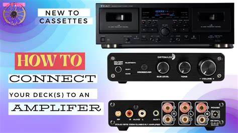 How To Connect Cassette Deck To Amplifier