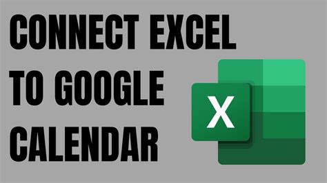 how to connect excel to google calendar