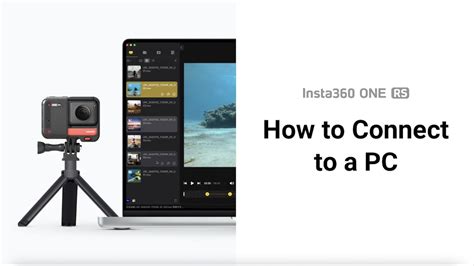 how to connect insta360 x2 to laptop