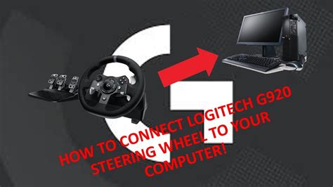 how to connect logitech g920 to ghub