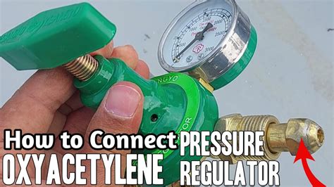 How To Connect Oxygen Regulator