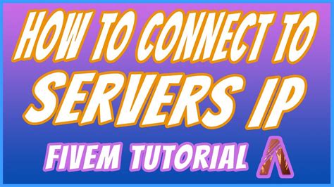 how to connect to a fivem server with ip