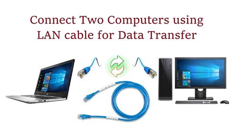 How To Connect Two Computers Using Lan Cable