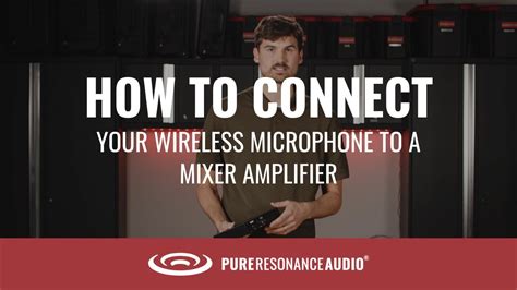How To Connect Wireless Microphone Receiver To Amplifier