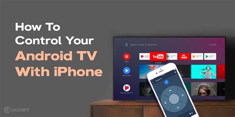 These How To Control Android Tv With Iphone In 2023