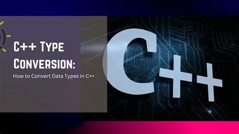 How To Convert Data Types C++