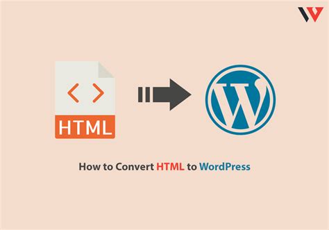 how to convert html website to wordpress