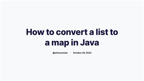 how to convert list to map in java 17