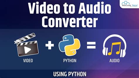How To Convert Mp4 To Mp3 Using Python