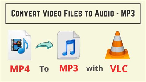 Convert MP4 To MP3 Using VLC Media Player YouTube