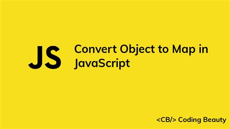 how to convert object to map in javascript
