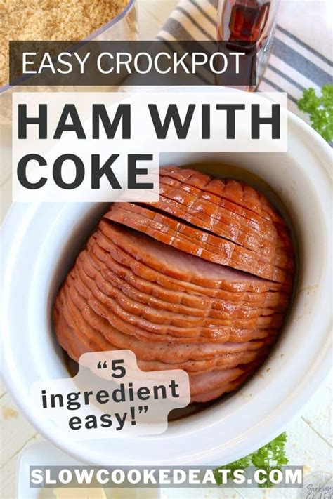 How To Cook A Ham In The Crockpot With Coke