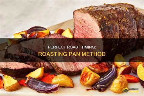 How To Cook Roast In A Roasting Pan