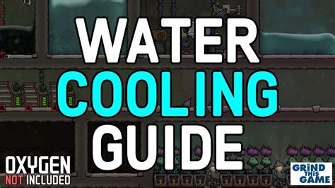 How To Cool Water Oxygen Not Included