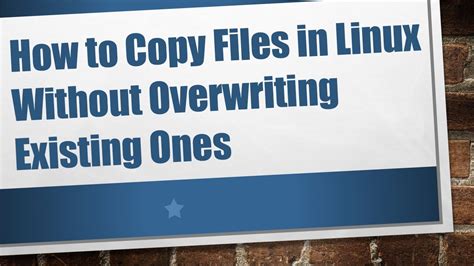 how to copy files in linux without overwriting