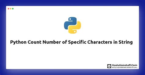 how to count number of specific characters in string python