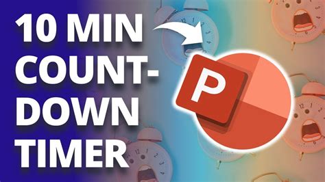 how to create a 10 minute countdown timer in powerpoint