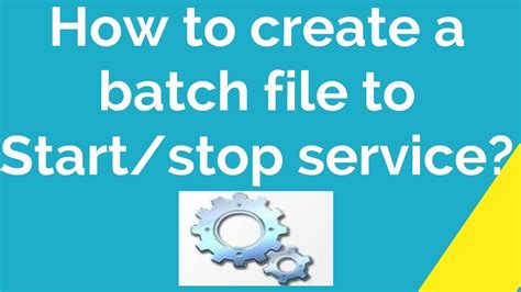 how to create a batch file to stop services