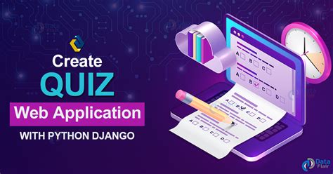 how to create a quiz web application with python django