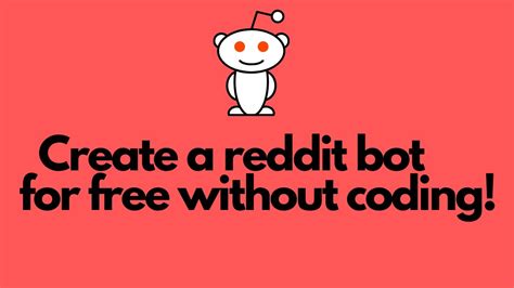 how to create a reddit bot