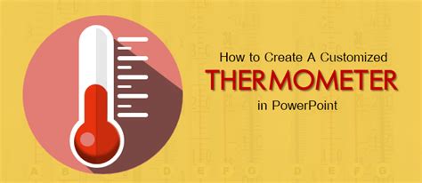 how to create a thermometer in powerpoint