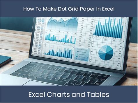 How To Create Dot Grid Paper In Excel