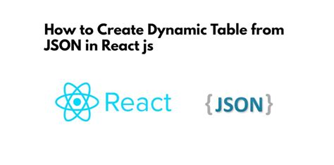 how to create dynamic json object in react js