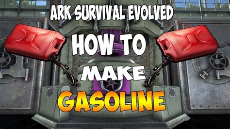 how to create gasoline in ark