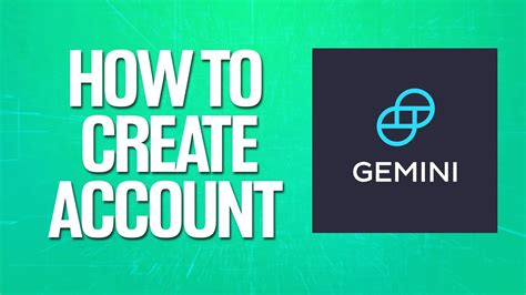 how to create gemini account