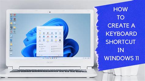 how to create keyboard shortcuts windows 11