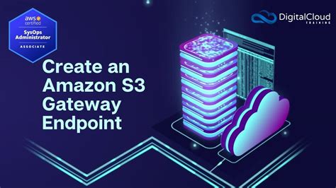 How To Create S3 Gateway Endpoint