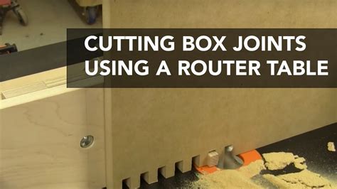 How To Cut A Box Joint With A Router