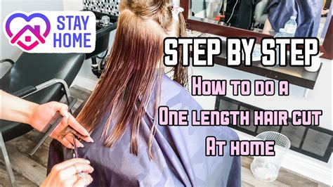 Stunning How To Cut A One Length Haircut On Yourself For New Style
