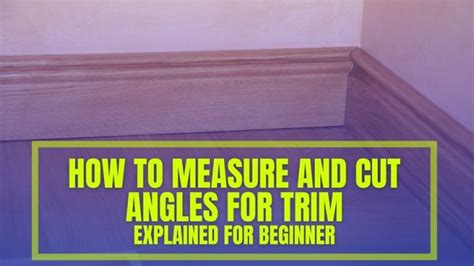 How To Cut Angles In Trim