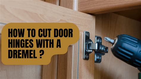 How To Cut In Hinges