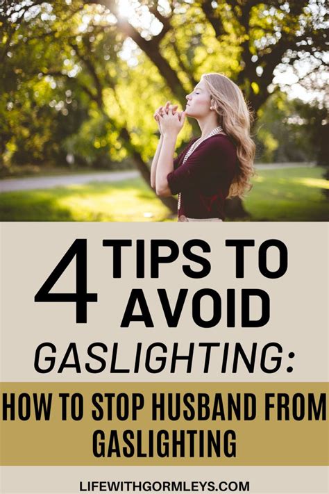 how to deal with a gaslighting husband
