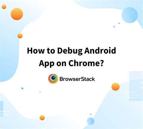 how to debug android emulator in chrome