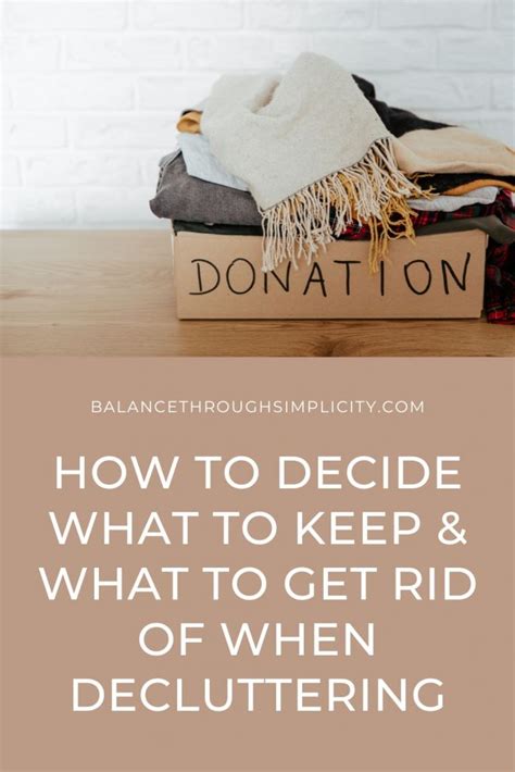 how to decide what to keep and what to get rid of