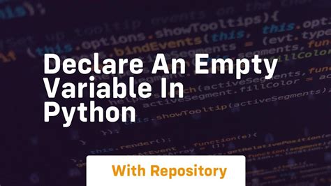 how to declare empty variable in python