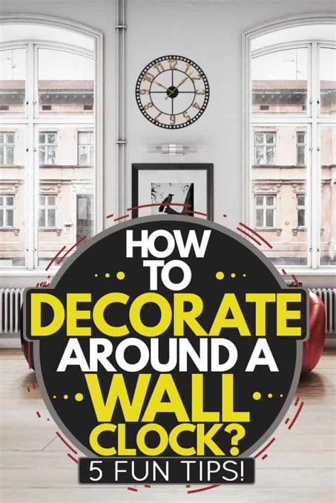How To Decorate A Wall With A Clock