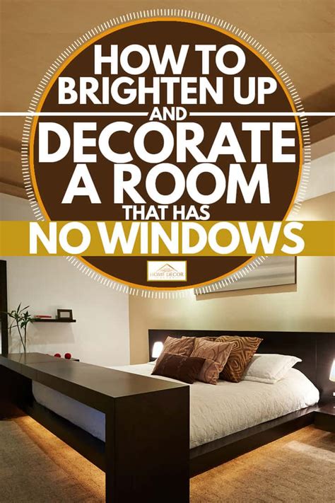How To Decorate Bedroom With No Windows