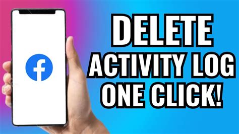 how to delete activity log on facebook in one click