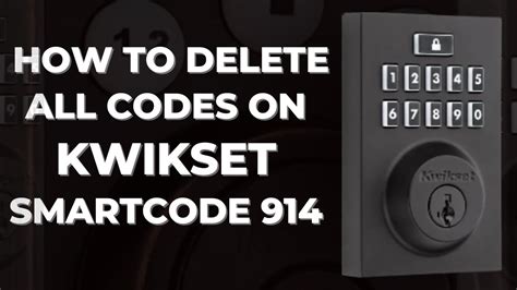 how to delete code on kwikset 914
