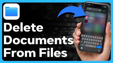 how to delete documents in files on iphone