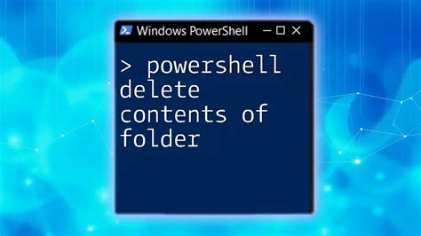 How To Delete Folder And Its Contents In Powershell