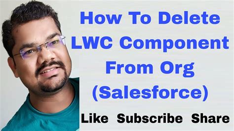How To Delete Lwc Component In Salesforce