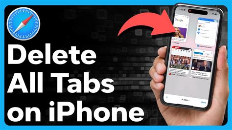 how to delete multiple internet tabs on iphone