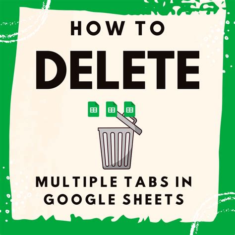 how to delete multiple tabs on google docs