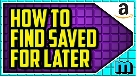 how to delete saved for later items on amazon