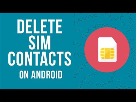 how to delete sim contacts in android
